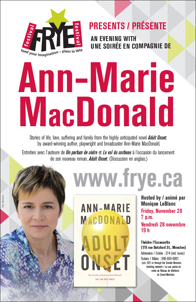 Poster / Affiche – Frye Festival Presents Ann-Marie MacDonald